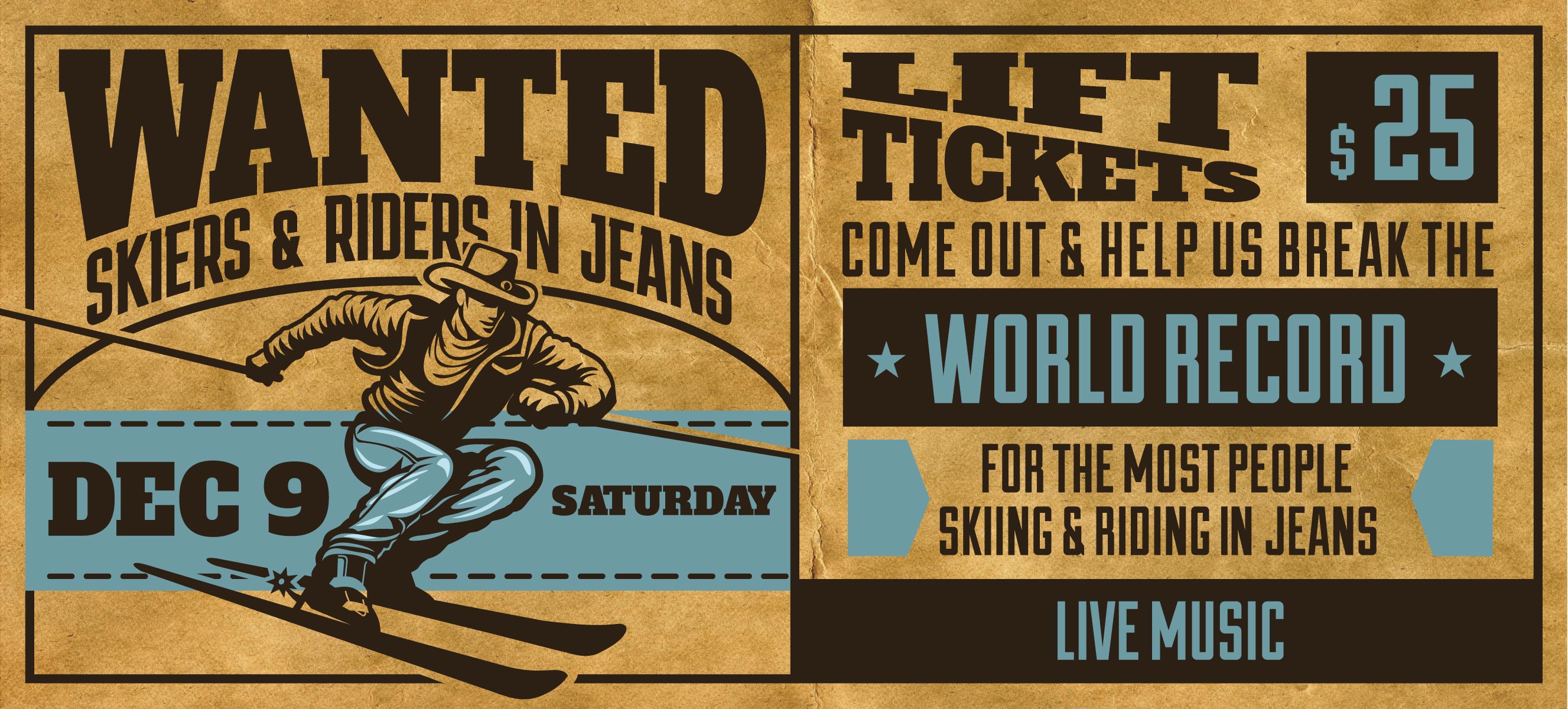 Wanted poster for ski in jeans day