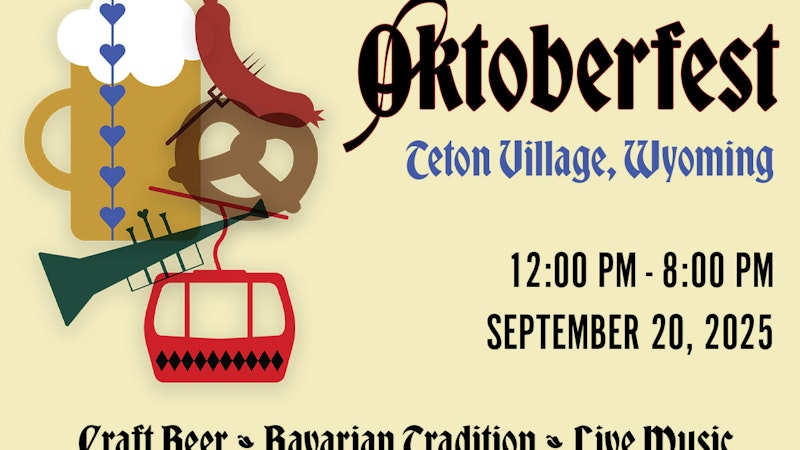 Oktober Fest 2025 Teton Village, WY
