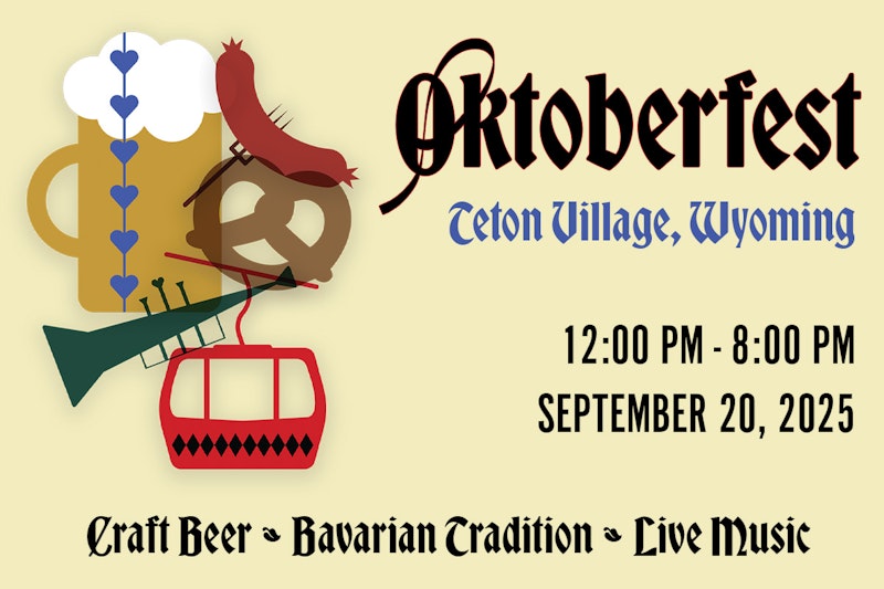 Oktober Fest 2025 Teton Village, WY