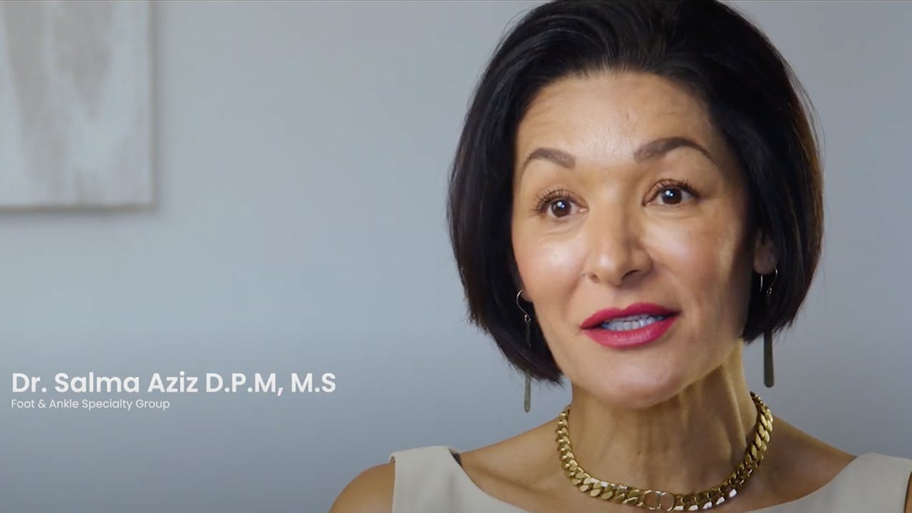 Dr. Salma Aziz, Foot and Ankle Speciality Group Inc.