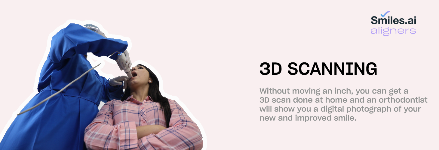 3D Scanning - Aligner Treatment - Smiles.ai 
