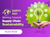Earth Day Working Towards Supply Chain Sustainability Thumbnail