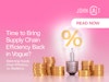 Is it Time to Bring Supply Chain Efficiency Back in Vogue?