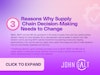 3 Reasons Why Supply Chain Decision-Making Needs to Change Thumbnail