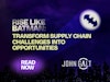 Rise Like Batman: Transform Supply Chain Challenges into Opportunities Thumbnail