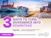 3 Ways to Turn Divergence into Advantage Thumbnail