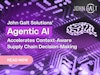John Galt Solutions’ Agentic AI Accelerates Context-Aware Supply Chain Decision-Making Thumbnail