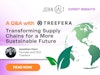 A Q&A with Treefera: Transforming Supply Chains for a More Sustainable Future Thumbnail