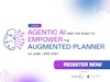Agentic AI and the Road to Empower the Augmented Planner Thumbnail