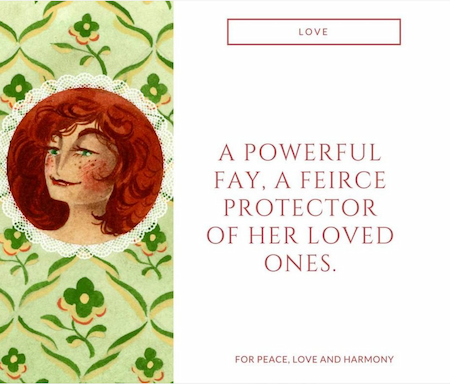 A drawing of Love with the text "A powerful Fay, a fierce protector of her loved ones."