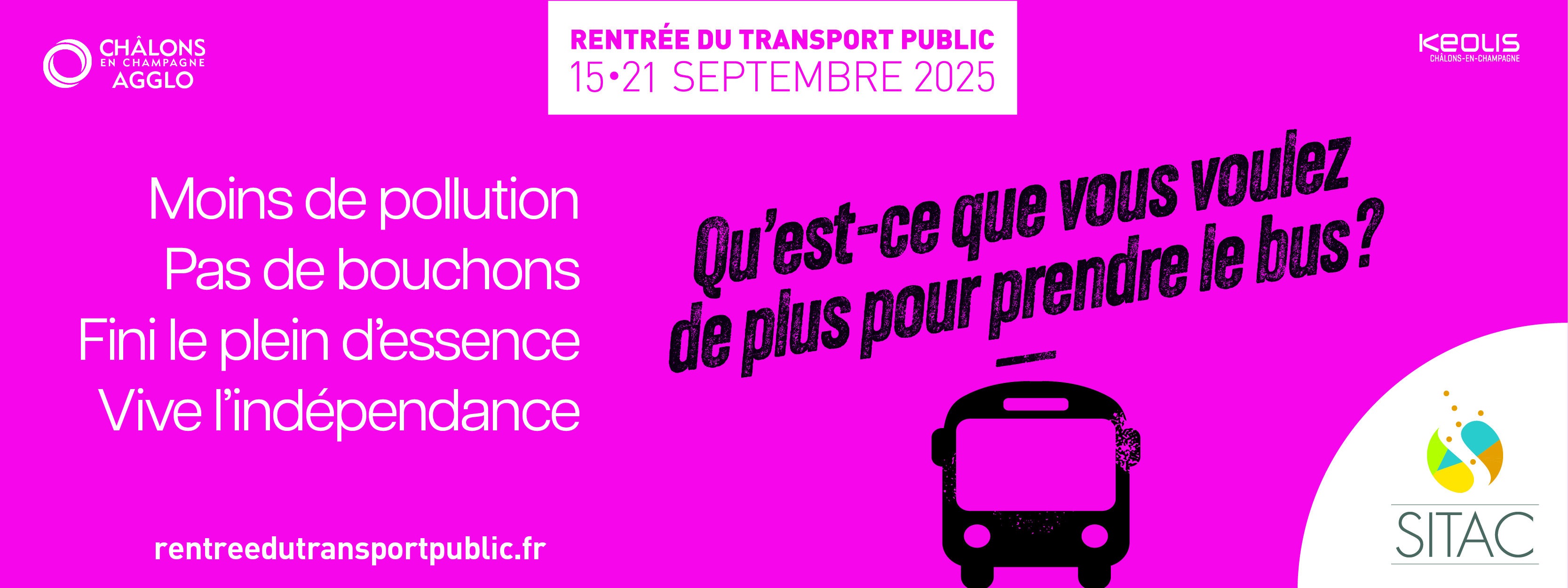 Moins de pollution, pas de bouchons, fini le plein d'essence, vive l'indépendance ! Qu'est-ce que vous voulez de plus pour prendre le bus ?