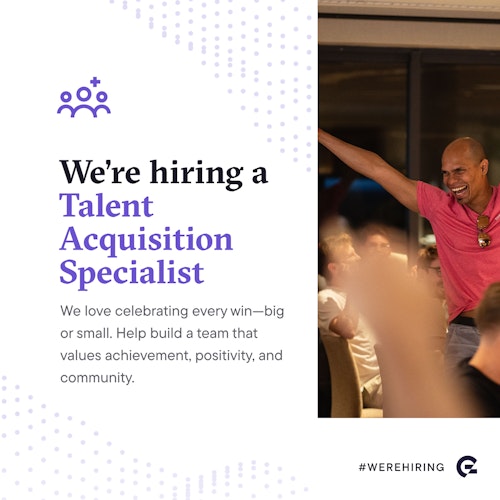 Visual with text: 'We're hiring a Talent Acquisition Specialist. We love celebrating every win-big or small. Help build a team that values, achieverment, positivity, and community.' and a picture of one of our employees with his hands up in the air and smiling while other people cheer for him.