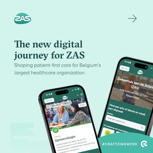 The new digital journey for ZAS: shaping patient-first care for Belgium's largest healthcare organization