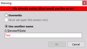 DewesoftX file already exist warning DewesoftX file already exist warning