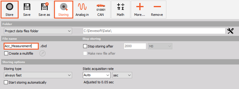 In Storing tab set the file name and start storing In Storing tab set the file name and start storing