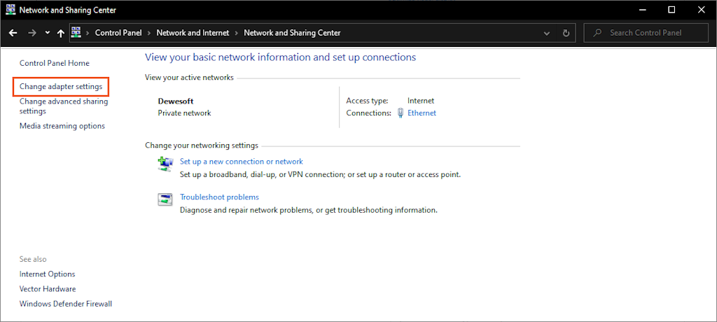 Select Change adapter settings Select Change adapter settings