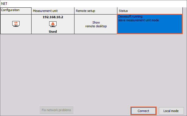 As you exit the Settings with OK, this window will appear where you can connect to the slave measurement unit As you exit the Settings with OK, this window will appear where you can connect to the slave measurement unit
