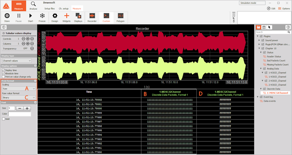 Add recorder, tabular values display and apply channels to them