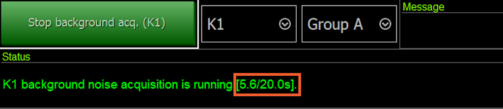 With click on Acquire background (K1) you activate the K1 background noise acquisition
