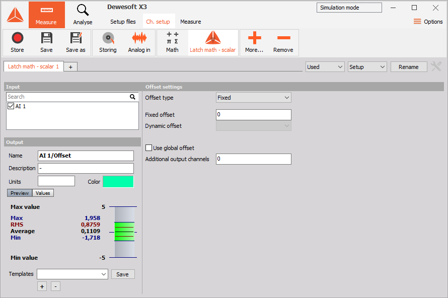 Access the plugin in Dewesoft's main toolbar in Measure mode under Ch. setup -> More... -> Latch math - scalar Access the plugin in Dewesoft's main toolbar in Measure mode under Ch. setup -> More... -> Latch math - scalar