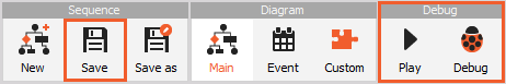 Save, Play and Debug buttons Save, Play and Debug buttons