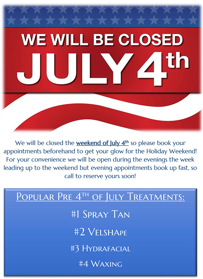 Dream Spa Medical Blog | We will be closed the weekend of July 4th! - Brookline, MA