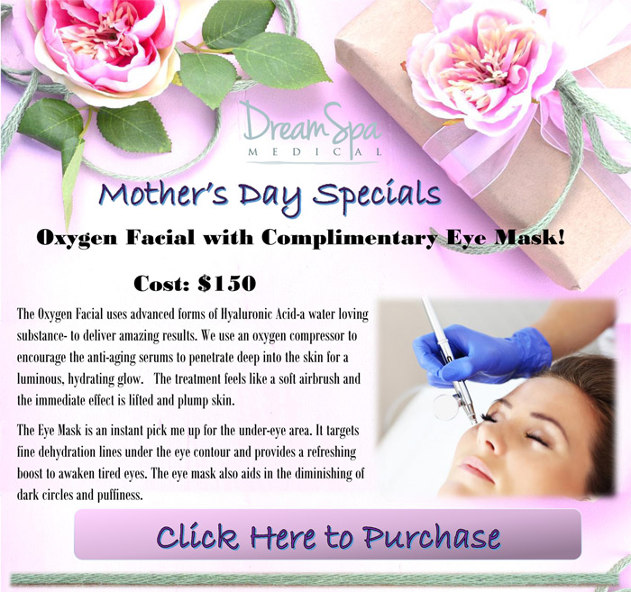 Dream Spa Medical Blog | Mother's Day Special - Brookline, MA