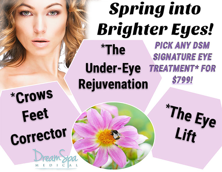 Dream Spa Medical Blog | Spring Into Brighter Eyes!