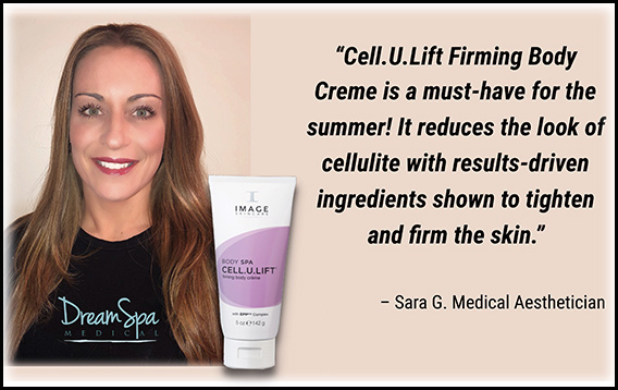 Dream Spa Medical Blog | Cell.U.Lift Firming Body is a Must-Have for the Summer!