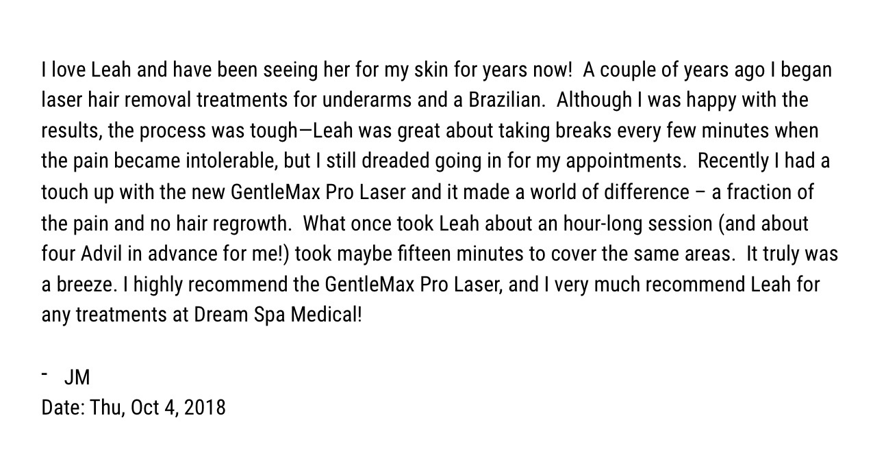 Dream Spa Medical Blog | Laser Hair Removal Treatment Client Review