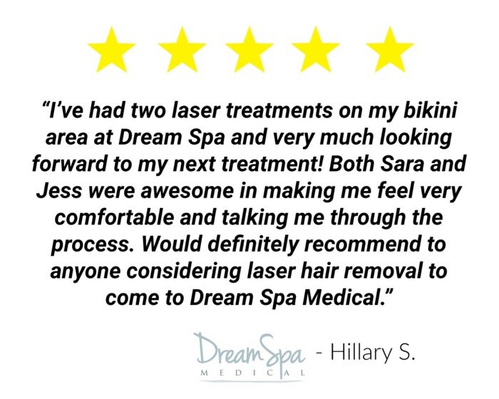 Dream Spa Medical Blog | A Client Review on Dream Spa Medical's Laser Treatment