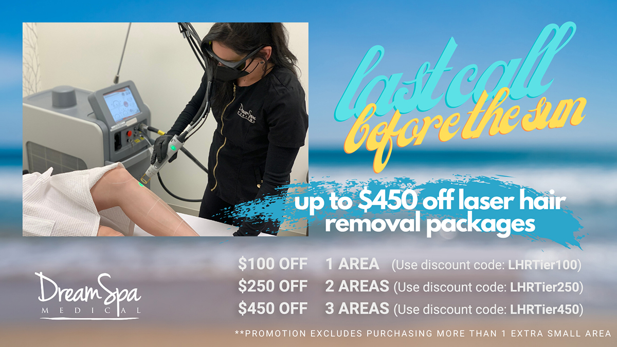 Dream Spa Medical Blog | $450 OFF Laser Hair Removal Packages