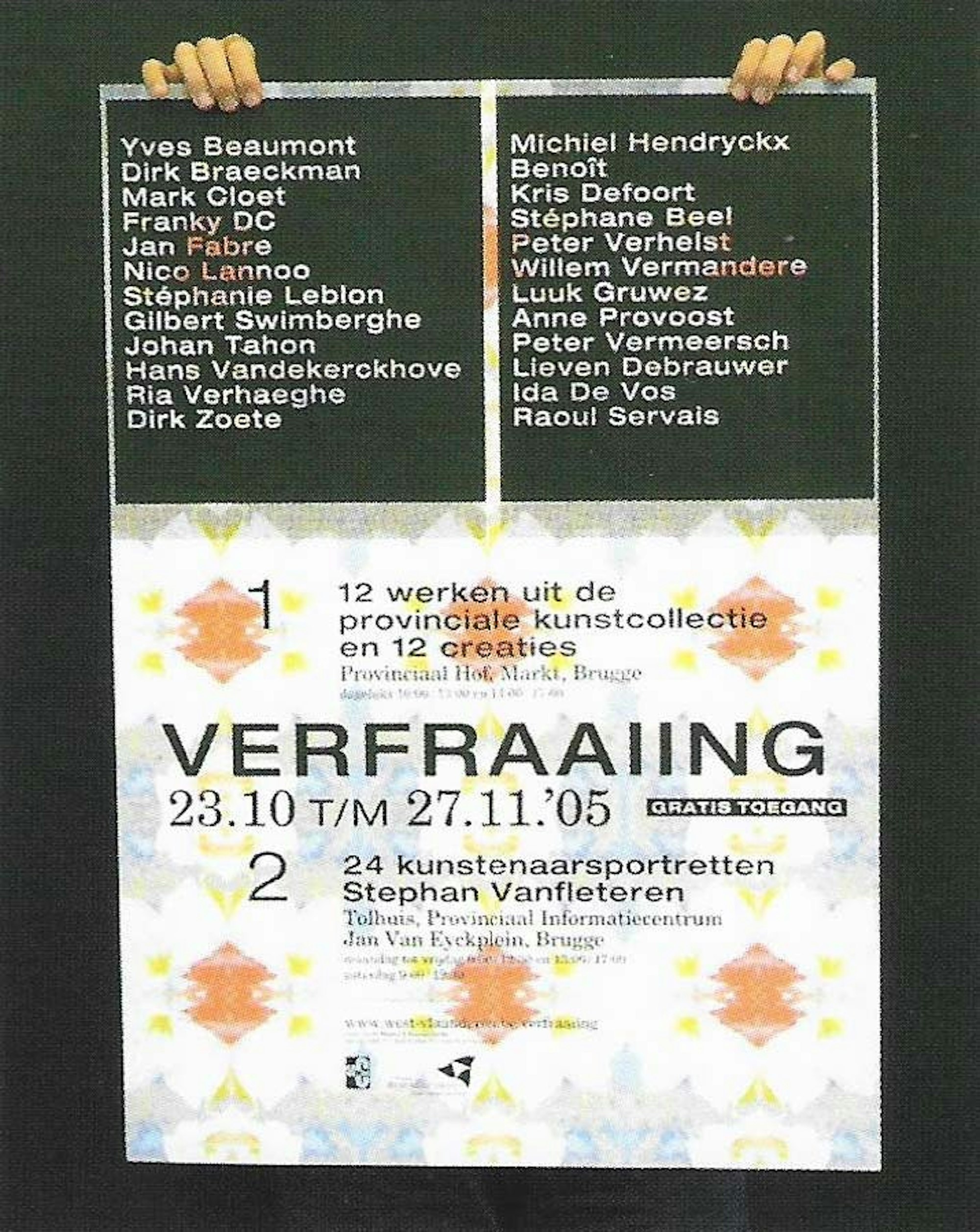 Design & concept catalogue, poster and invitation for exhibition 'verfraaiing', July 2005