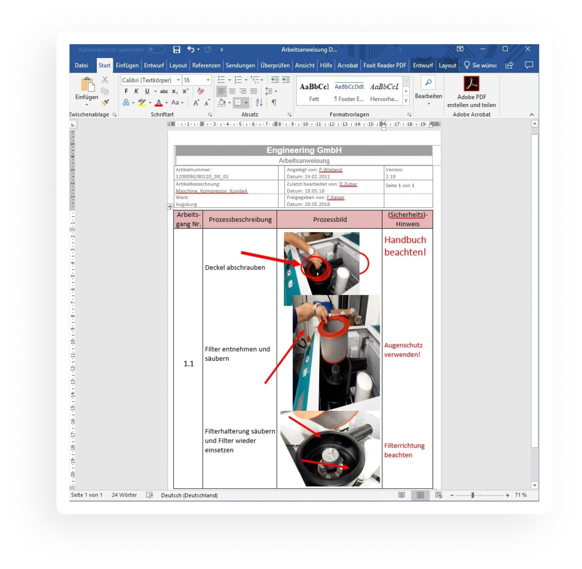 Many companies have the problem that the creation with classical word processing programs is very time-consuming and the documents are difficult to maintain.