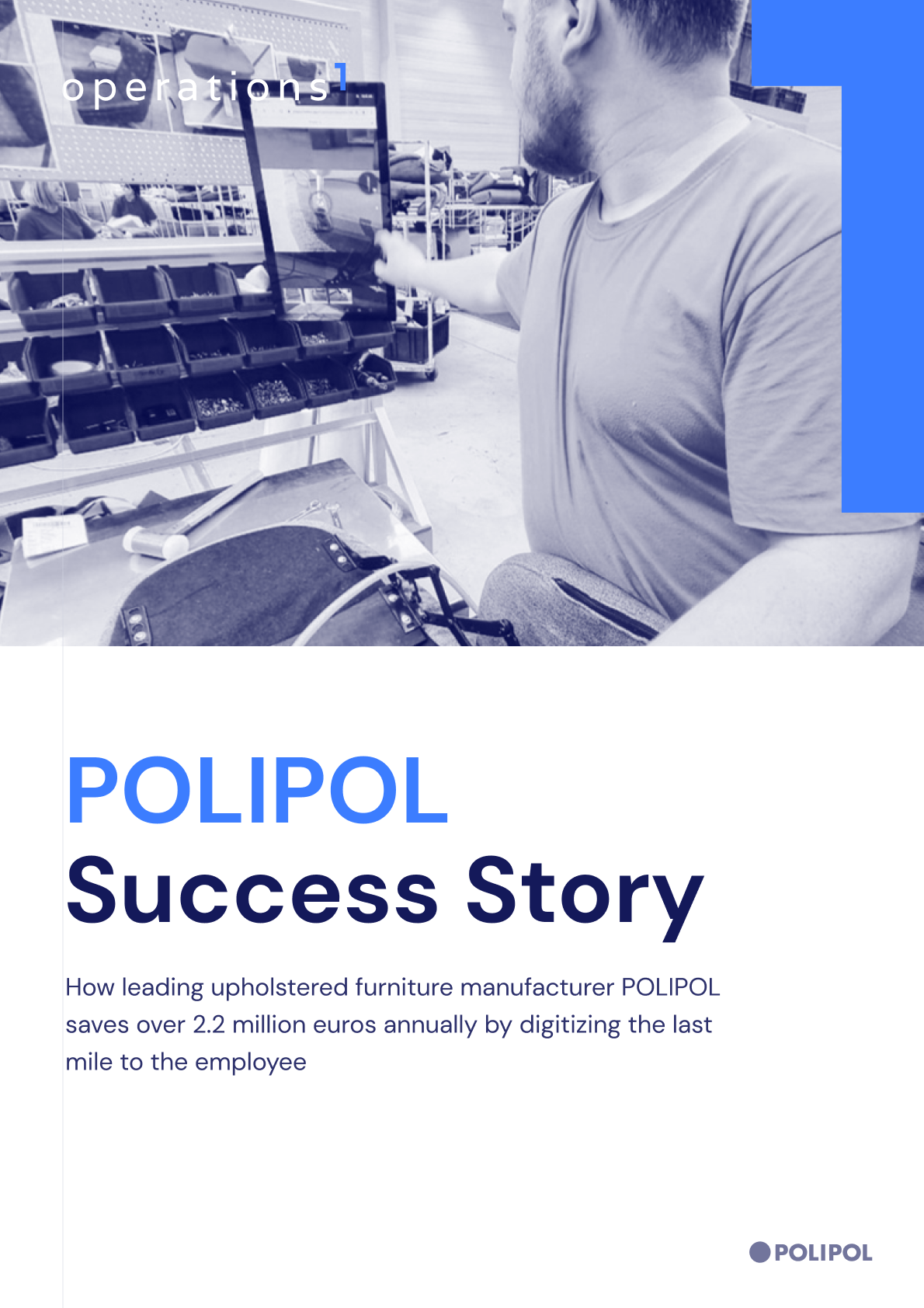 Potential savings at POLIPOL in the millions thanks to digitized processes