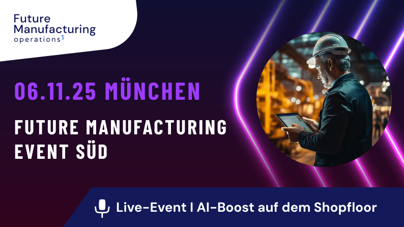 Future Manufacturing Event München