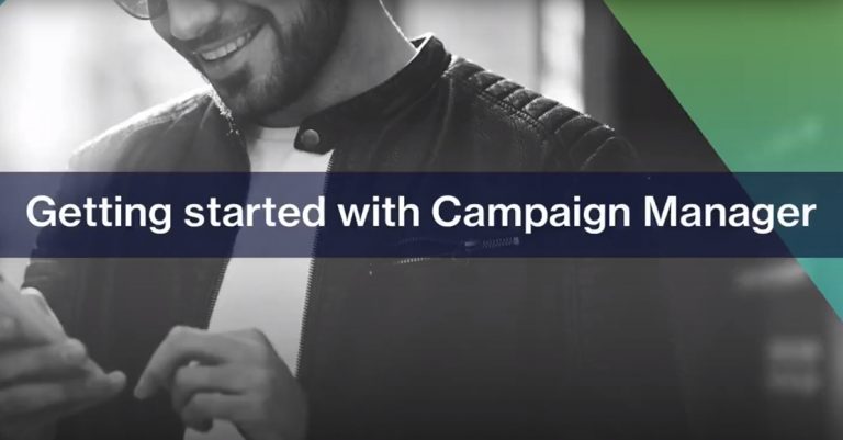 Tutorial: Getting Started With Campaign Manager