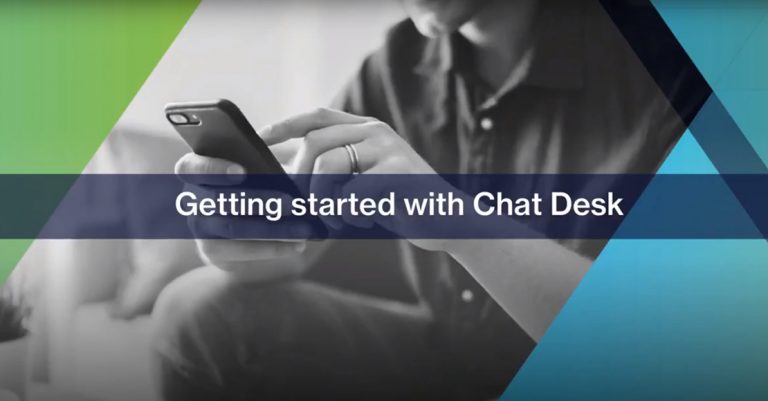 Getting Started with Chat Desk