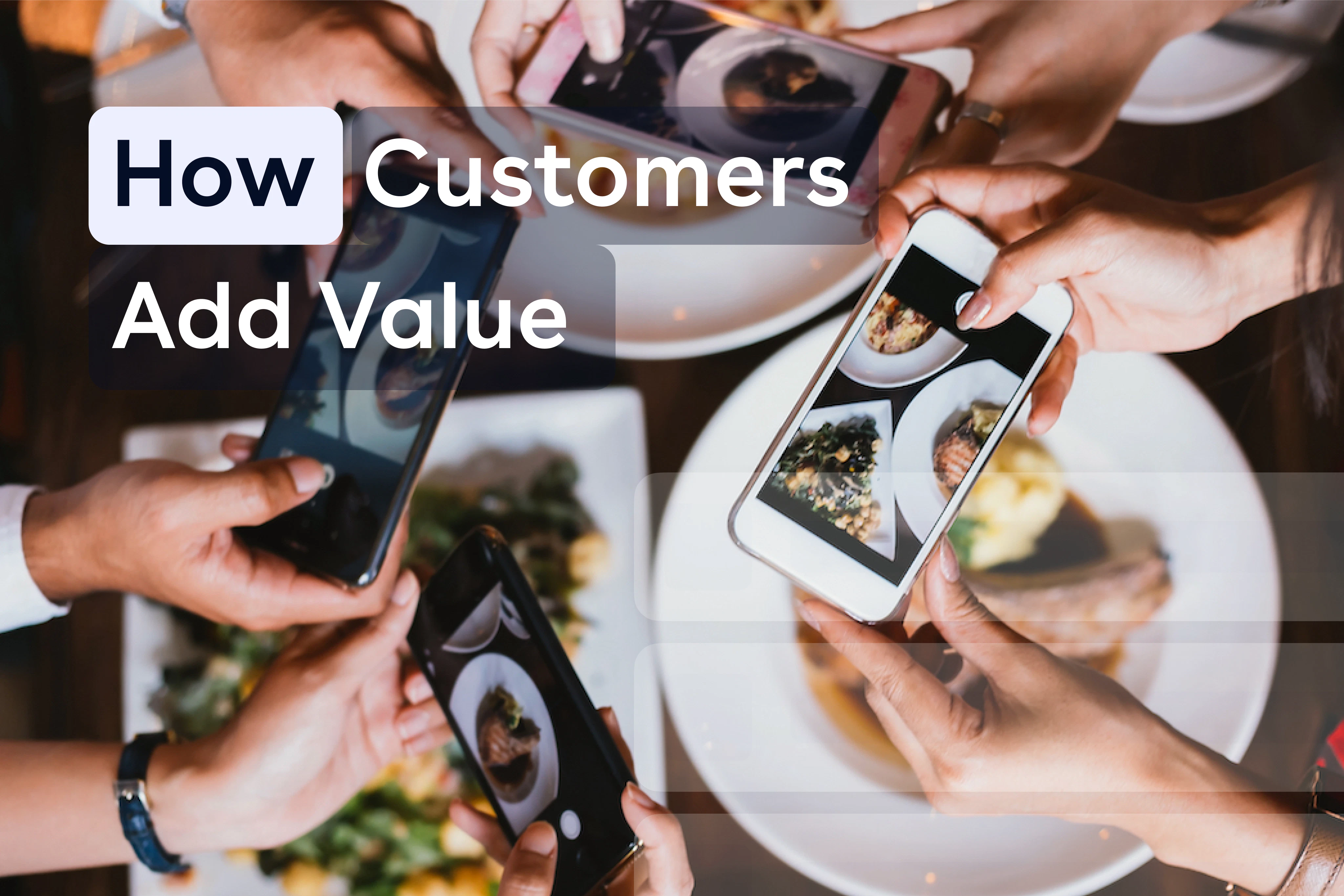 how-customers-add-value-loyalty