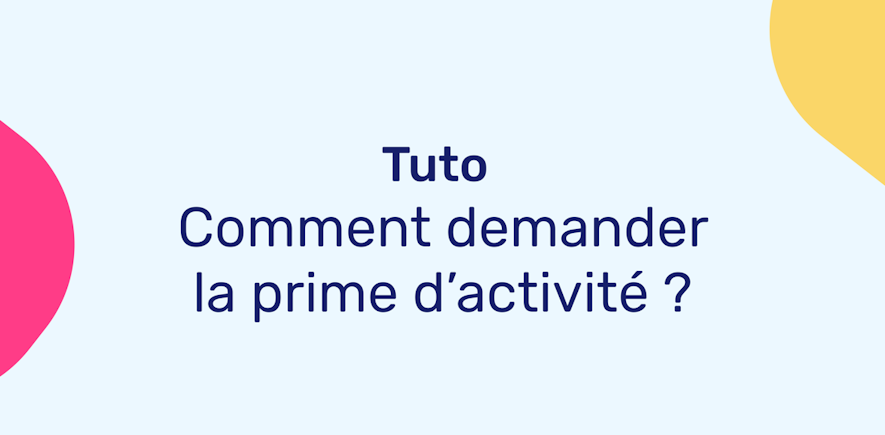 Prime d'activité - Tuto