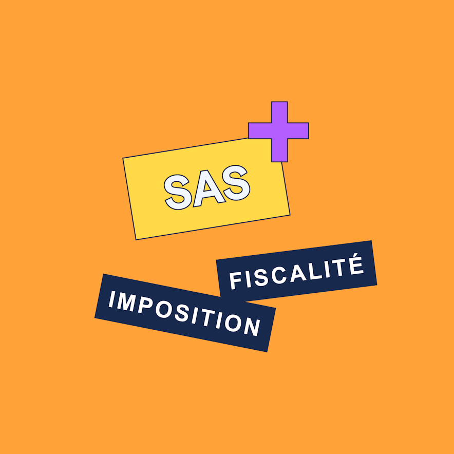 SAS: quelle fiscalité ?