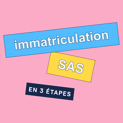 Immatriculation d'une SAS: comment procéder ?