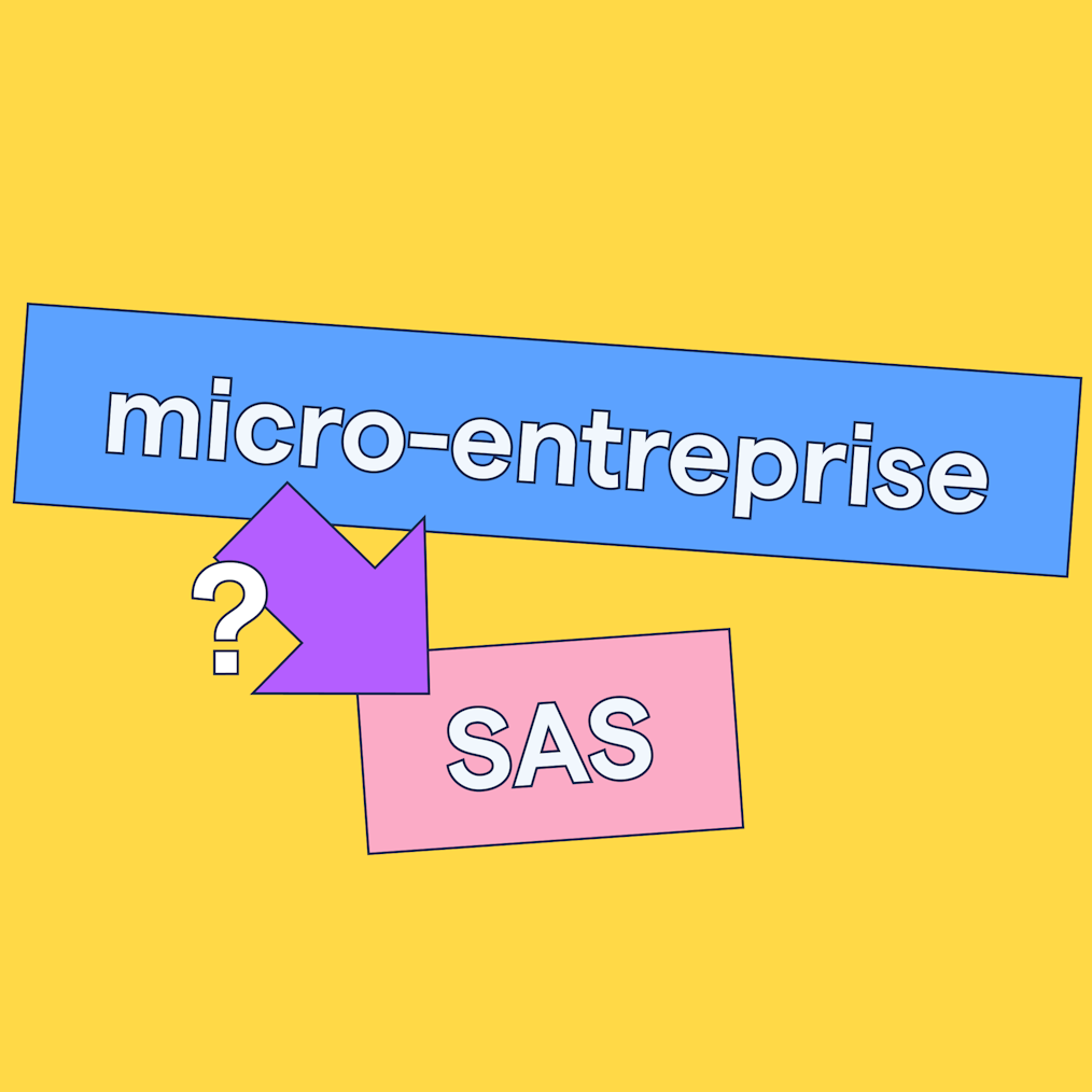 Micro-entreprise vers SAS : comment faire ?