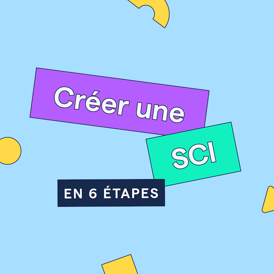 Comment créer une SCI (société civile immobilière) ?