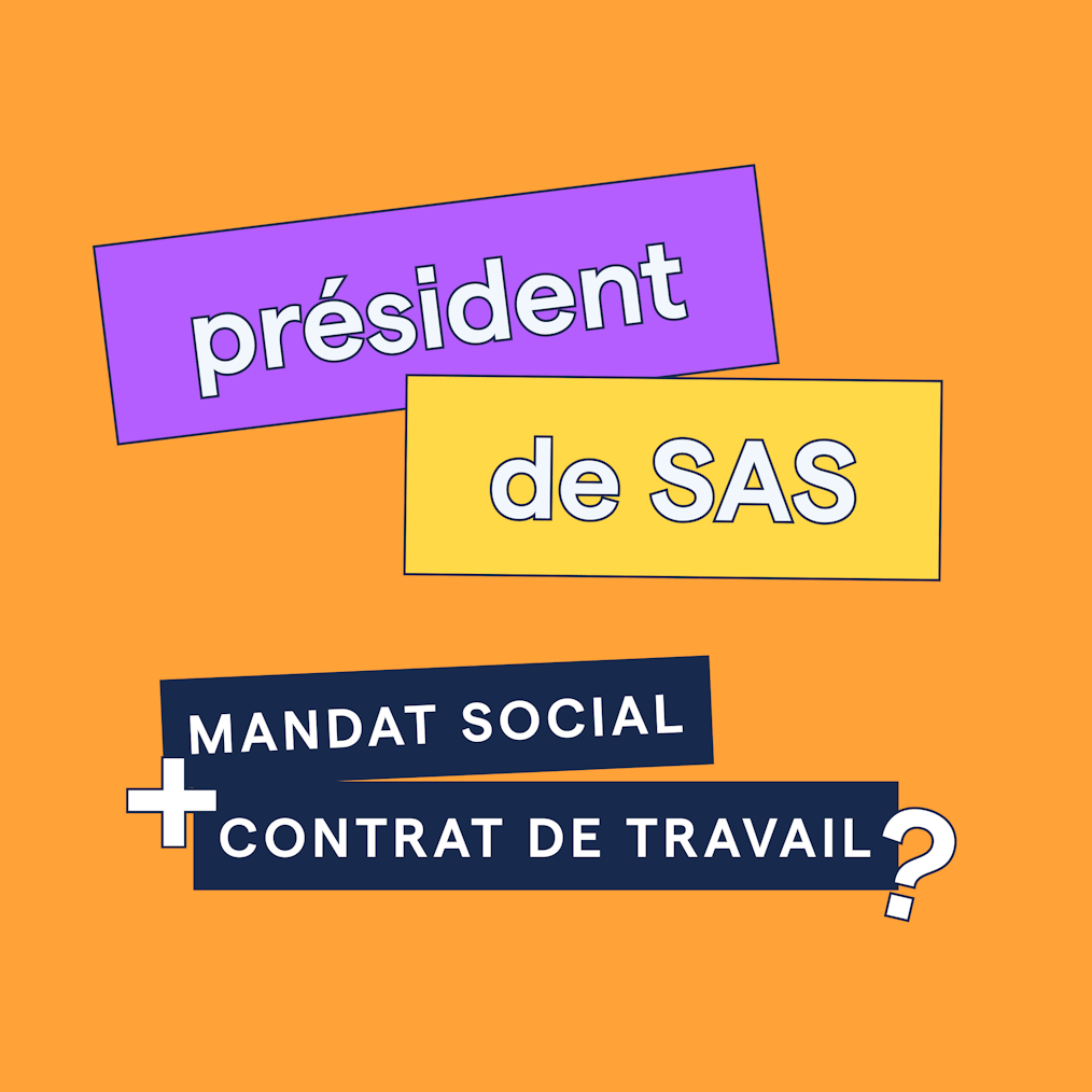 Le président de SAS peut-il avoir un contrat de travail ?
