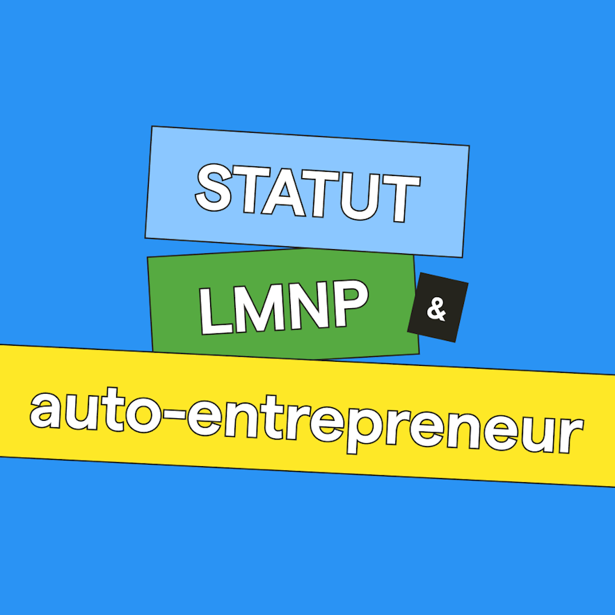 Ce qu'il faut savoir sur le cumul des statuts LMNP et auto-entreprise