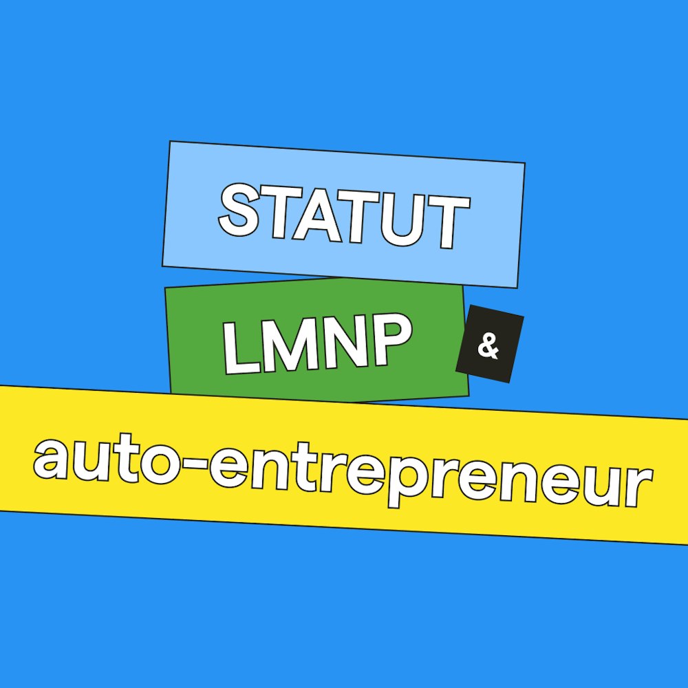 Statut LMNP & autoentreprise tout savoir en 2025