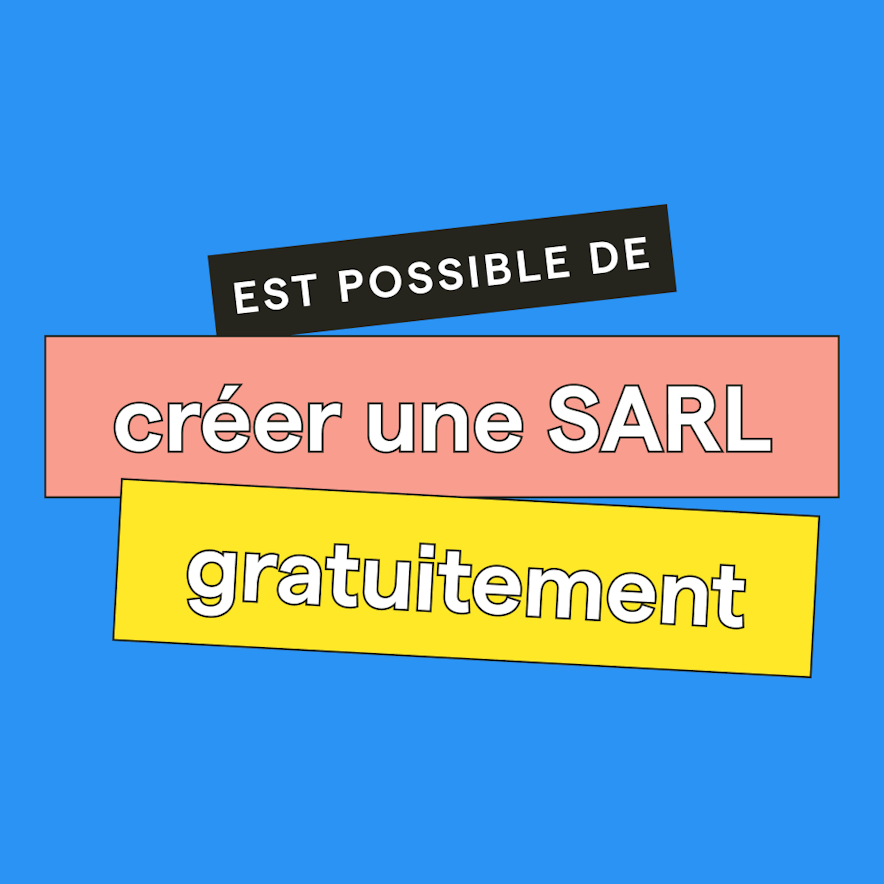 Peut-on créer une SARL sans frais ?