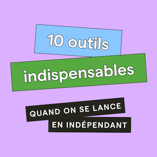 Les meilleurs outils pour les independants