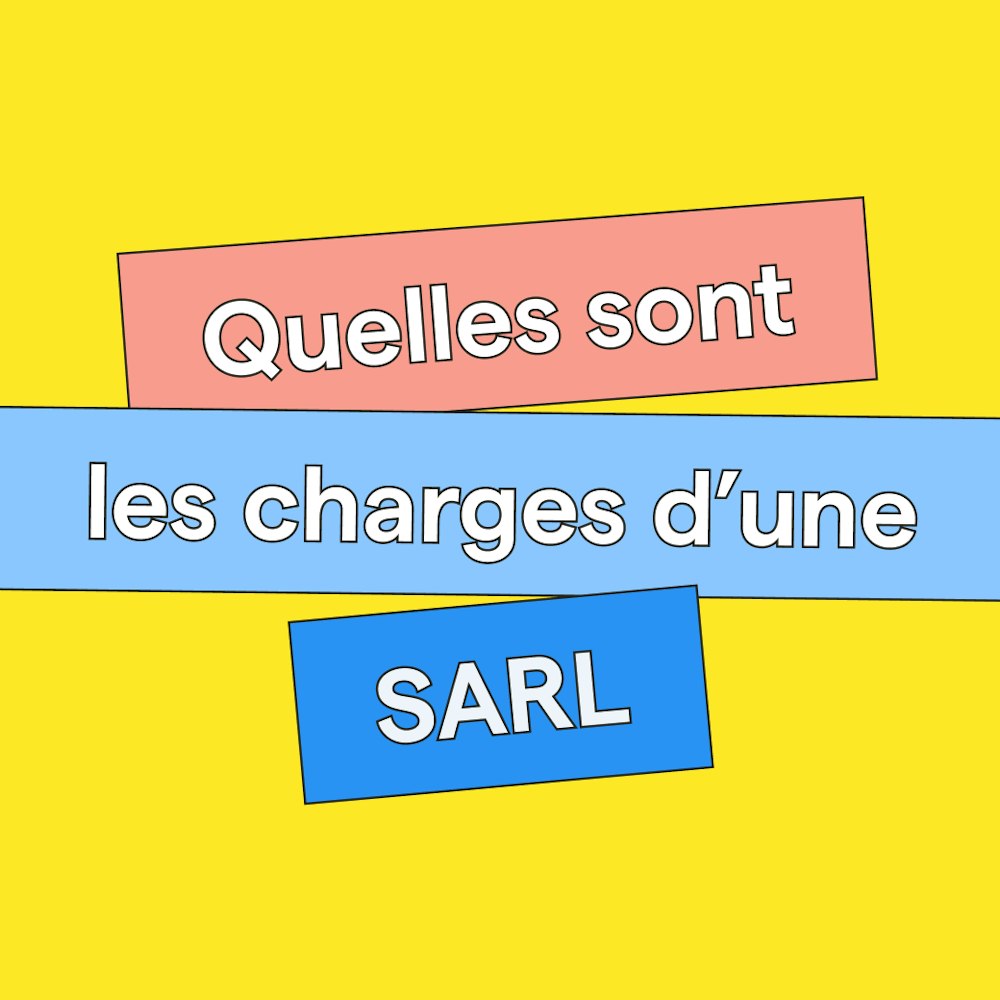 Quelles sont les charges d'une SARL en 2026